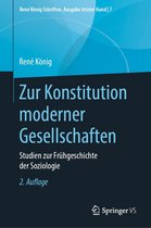 René König Schriften. Ausgabe letzter Hand 7 - Zur Konstitution moderner Gesellschaften