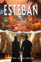 The Esteban Book Series 2 - Esteban
