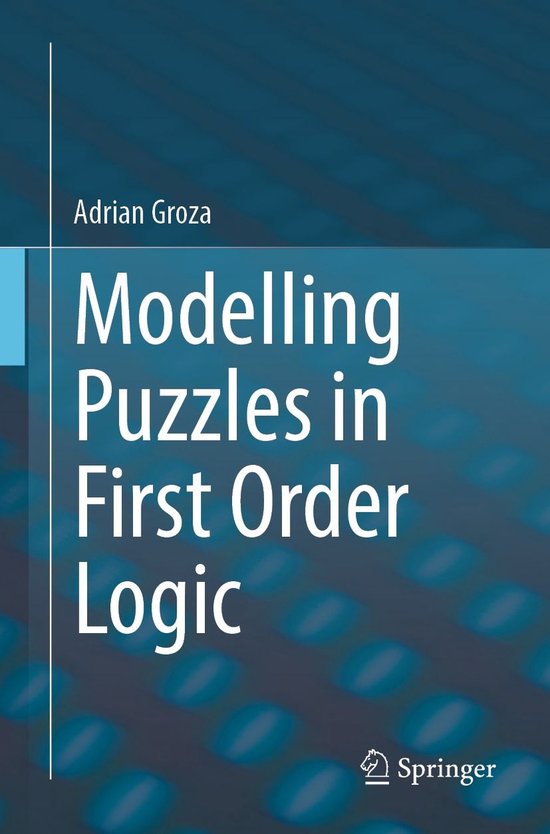 Modelling Puzzles in First Order Logic