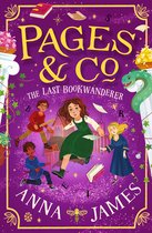 Pages & Co. 6 - Pages & Co.: The Last Bookwanderer (Pages & Co., Book 6)