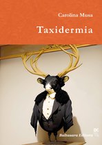 Colección Narrativa - Taxidermia