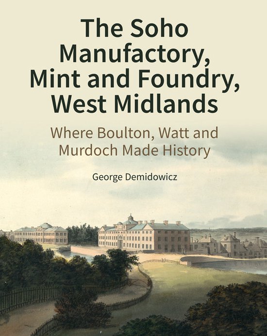 Foto: The soho manufactory mint and foundry west midlands