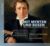 Sylvie Decramer, Werner Van Mechelen - Mit Myrten Und Rosen. Songs To Poems By Heinrich Heine (CD)