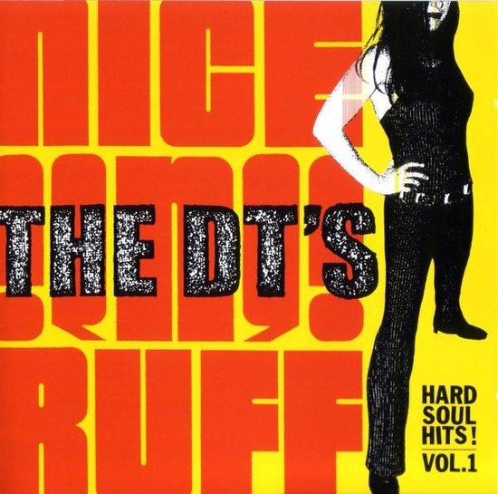 The DT's - Nice 'N' Ruff (Hard Soul Hits! Vol. 1) (CD)