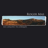 Roger Mas - Les Cancons Telluriques (CD)