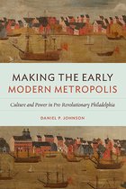 Early American Histories- Making the Early Modern Metropolis