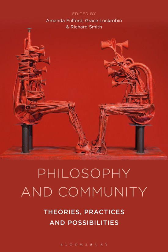 Philosophy and Community: Theories, Practices and Possibilit ... - cover