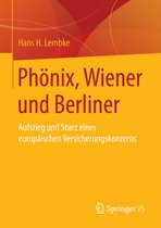 Phoenix Wiener und Berliner
