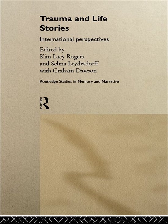 Routledge Studies in Memory and Narrative - Trauma and Life  ... - cover