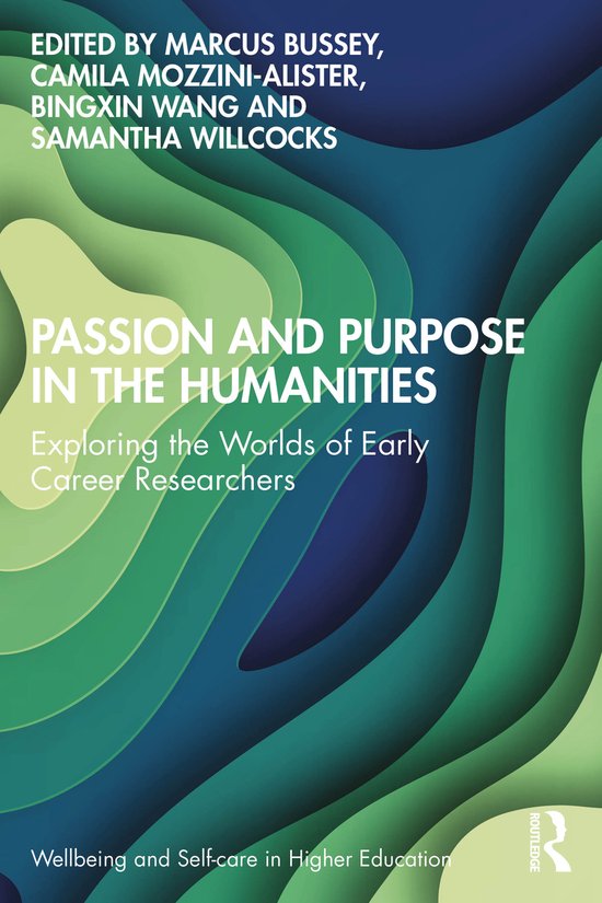 Wellbeing and Self-care in Higher Education- Passion and Pur ... - cover