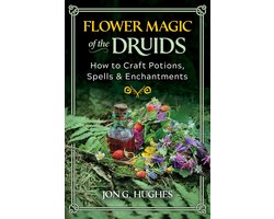 Flower Magic of the Druids