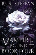 The Last Vampire World 10 - Vampire Bound: Book Four