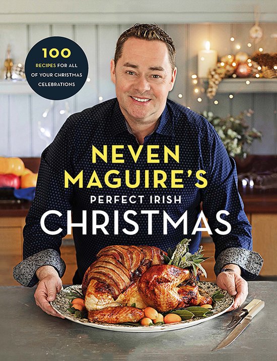 Neven Maguire’s Perfect Irish Christmas - cover