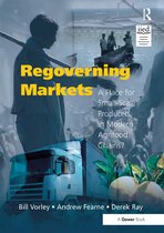 Gower Sustainable Food Chains Series- Regoverning Markets