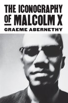 Iconography Of Malcolm X