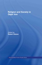 Religion And Society In Qajar Iran