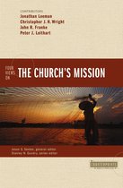 Four Views on the Church's Mission Counterpoints Bible and Theology