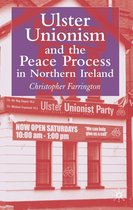 Ulster Unionism And The Peace In Northern Ireland