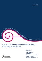 Lecture Notes in Pure and Applied Mathematics- Transport Theory
