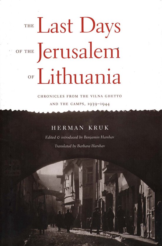 The Last Days of the Jerusalem of Lithuania - Chronicles fro ... - cover