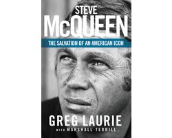 Steve McQueen The Salvation of an American Icon