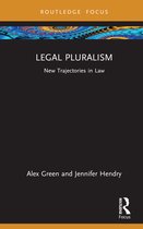New Trajectories in Law- Legal Pluralism