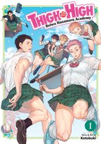 Thigh High: Reiwa Hanamaru Academy- THIGH HIGH: Reiwa Hanamaru Academy Vol. 1