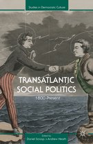 Transatlantic Social Politics