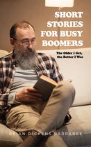 Short Stories for Busy Boomers