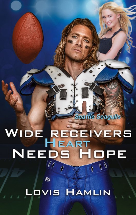 Seattle Seagulls 2 - Wide Receivers Heart Needs Hope - cover
