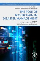 Hybrid Computational Intelligence for Pattern Analysis and Understanding-The Role of Blockchain in Disaster Management