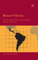 Latin America- Roman Virtues