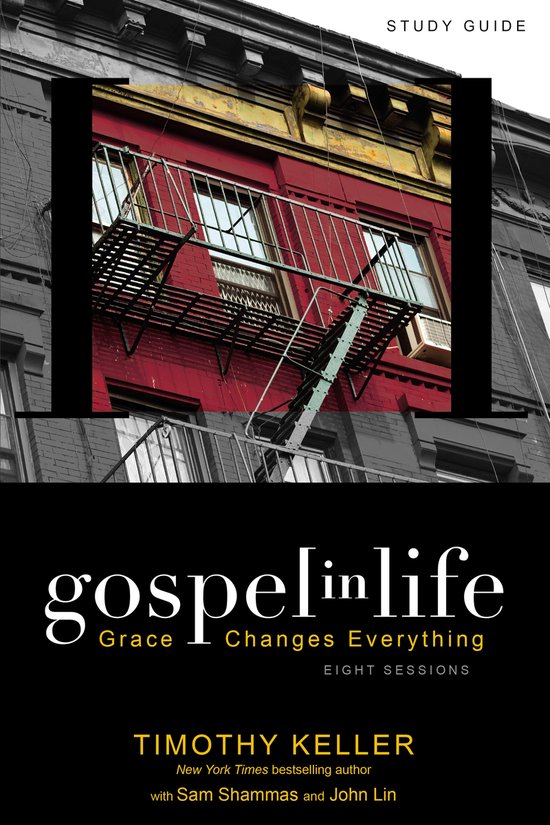 Gospel In Life, Timothy J. Keller | 9780310328919 | Boeken | bol