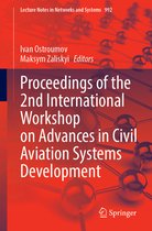 Lecture Notes in Networks and Systems- Proceedings of the 2nd International Workshop on Advances in Civil Aviation Systems Development