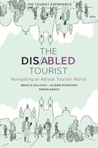 The Tourist Experience - The Disabled Tourist