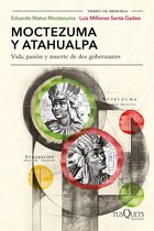 Tiempo de Memoria - Moctezuma y Atahualpa