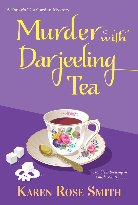 A Daisy's Tea Garden Mystery 8 - Murder with Darjeeling Tea - cover