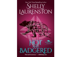 The Honey Badger Chronicles 1 - Hot and Badgered