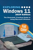 Exploring Windows 11 - 2024 Edition