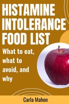 Histamine intolerance food list