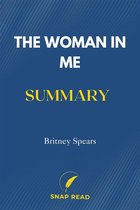 The Woman in Me Summary