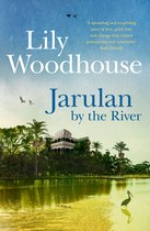 Jarulan by the River