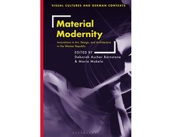 Visual Cultures and German Contexts- Material Modernity