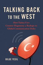 Geopolitics of Information- Talking Back to the West