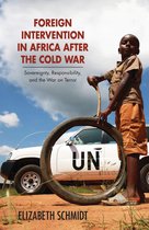 Research in International Studies, Global and Comparative Studies- Foreign Intervention in Africa after the Cold War