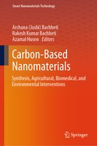 Smart Nanomaterials Technology- Carbon-Based Nanomaterials