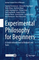 Springer Graduate Texts in Philosophy- Experimental Philosophy for Beginners