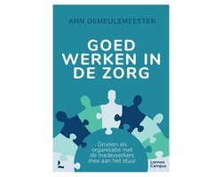 Goed werken in de zorg