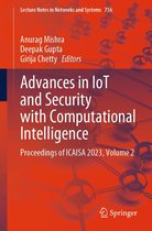 Lecture Notes in Networks and Systems 756 - Advances in IoT and Security with Computational Intelligence