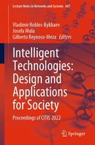 Lecture Notes in Networks and Systems 607 - Intelligent Technologies: Design and Applications for Society